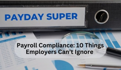 large ring binder with 'payday super' on the side with charts on a desk and text overlay saying 'payroll compliance: 10 things employers can't ignore'